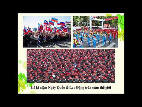 TUẦN 26 - LỚP 5 - Tiếng Việt: - Chính tả: Ngày Quốc tế lao động