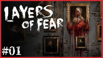 【実況】精神崩壊した画家の恐怖体験 #01【Layers of Fear】