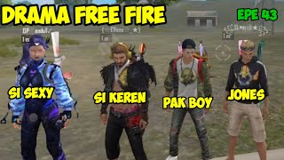 DRAMA FF BUCIN,FILM PENDEK FF, FREE FIRE STORY | EPISODE 43