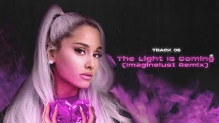 Ariana Grande, imaginelust - The Light Is Coming (Audio)