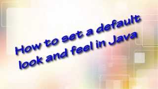 GUI: How to set a default look and feel in Java! [Nimbus Look And Feel]