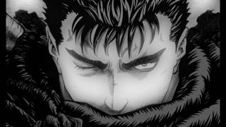 Berserk - Guts Theme (Slowed but NOT throwed)