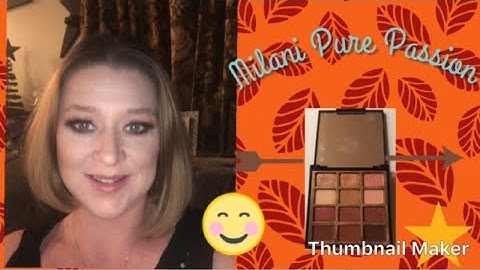 Milani eyeshadow palette pure passion review năm 2024