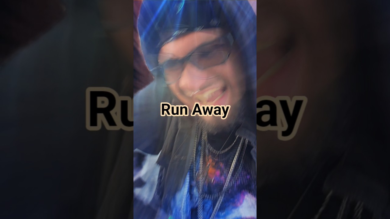 Run Away