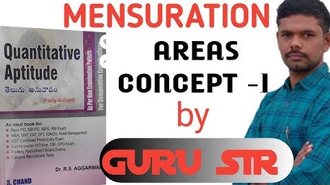 AREAS CONCEPT-I || MENSURATION || RS AGARWAL BIT-BIT || GURU SIR