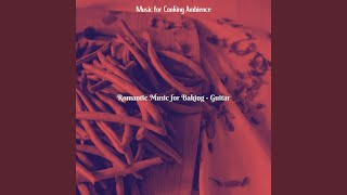 Sublime Moods for Making Dinner