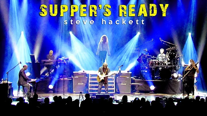 Steve Hackett - Supper's Ready (Genesis Revisited,...