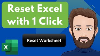 excel workbook reset with a single button click [easy version]