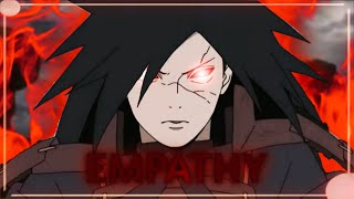 Madara Uchiha - Empathy Capcut Edit