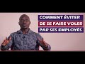 Comment identifier les employés qui vous volent?