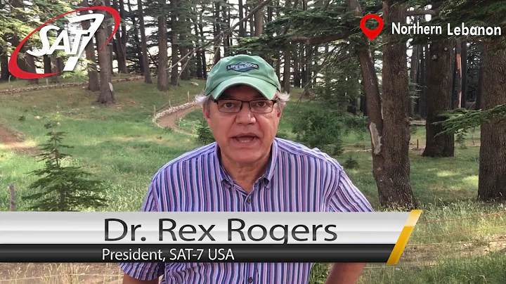 Cedars of Lebanon: Dr. Rex Rogers, President, SAT-...