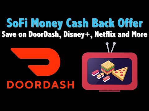 {QUICK TIP:} How to Get 20% Cash Back on DoorDash and Streaming with SoFi Money