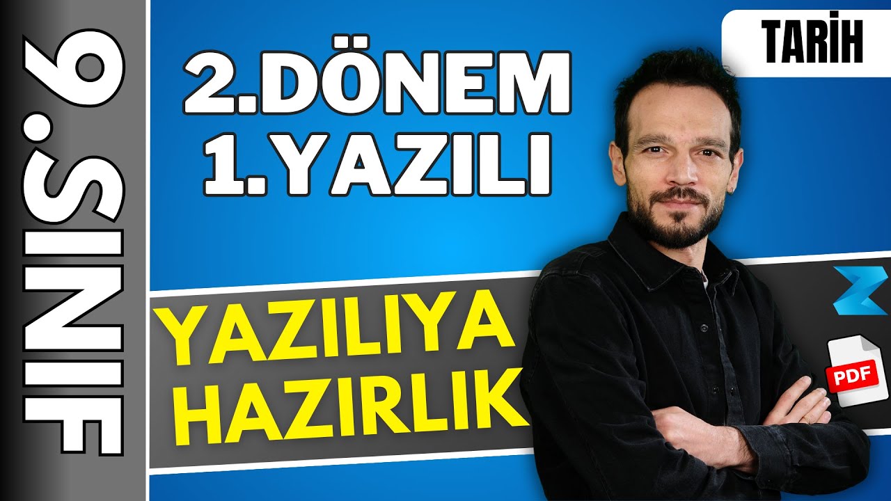 9. Sınıf Tarih 2 .Dönem 1.Yazılı Hazırlık | 2025