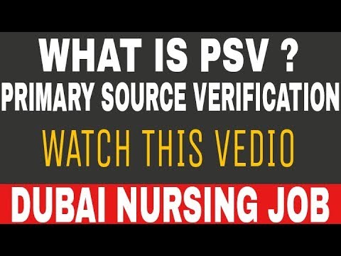 DHA exam, what is psv? (Primary source verification )