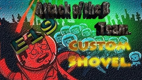 Minecraft: CUSTOM SHOVEL - Attack of The B-Team  - Ep. 19 (HD)