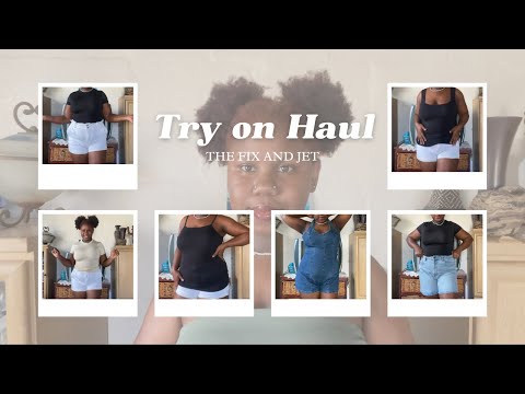 Try On Haul| The Fix and Jet (TFG)