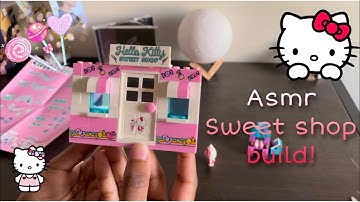 Build with me: Hello kitty sweet shop!! (Asmr, Relaxing, Satisfying) :))