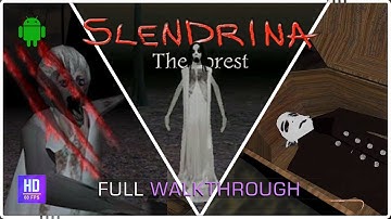 SLENDRINA THE FOREST Gameplay Walkthrough Part 1 FULL GAME [Android/iOS] - No Commentary