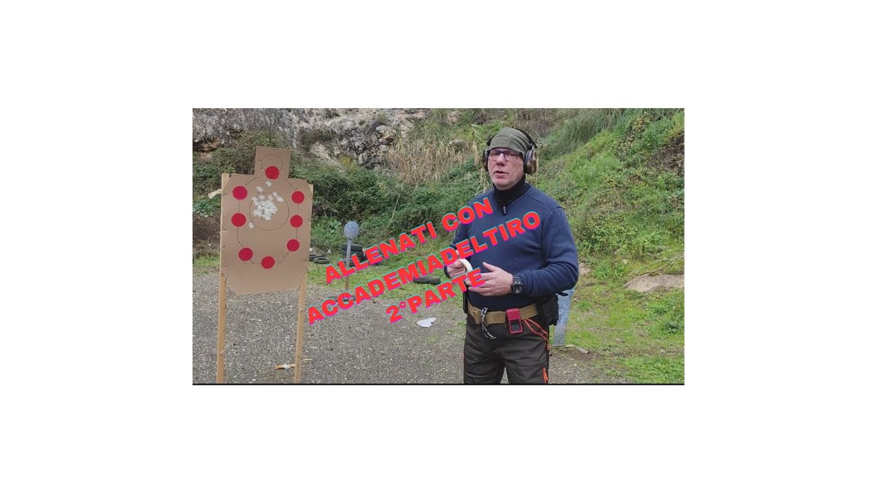 ALLENATI CON ACCADEMIADELTIRO 2° PARTE