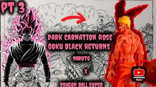 What if Naruto was Goku Black Reincarnation Part 3 | Naruto x Harem | #roadto1k