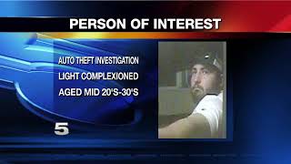 Person of Interest in Auto Theft Investigation