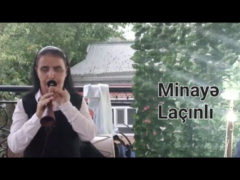 Qara zurna - Minayə Laçınlı (Aman Göyçə)