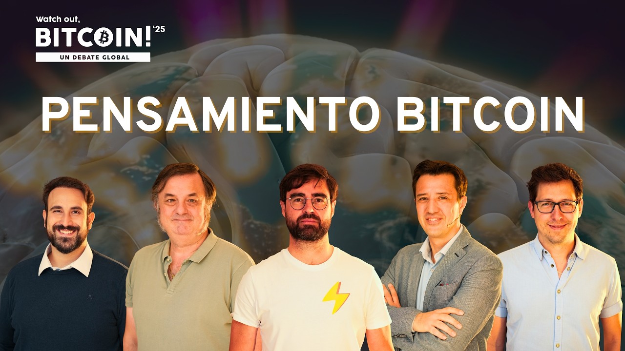 [WoB25] PENSAMIENTO BITCOIN