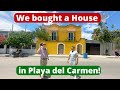 We bought a house in playa del carmen mexico