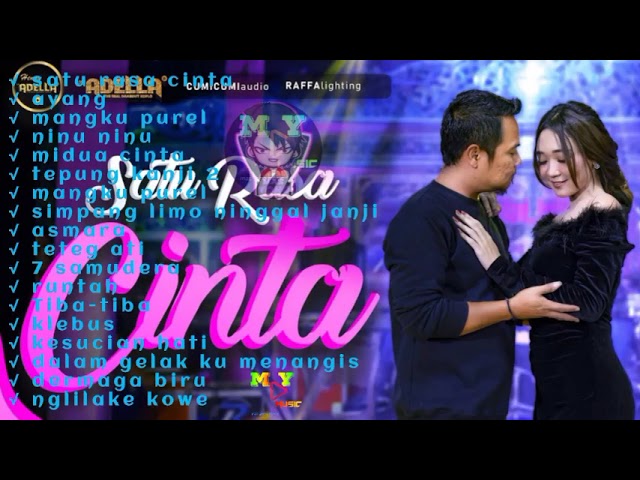 SATU RASA CINTA - AYANG - MANGKU PUREL - ADELLA FULL ALBUM 2022 class=