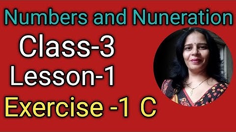 Class-3,Lesson-1#numbersandnumeration#maths#mittsure#exercise-1C, Complete exercise by Mukesh soni