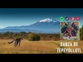 Danza de Tepeyóllotl / Danza Azteca (Incluye permiso Nahui Ollin) - Cinematic Delirium