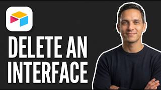 How to Delete an Interface in Airtable (Step by Step)
