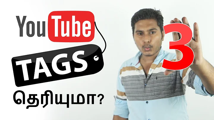 Master the Art of YouTube Video Tags in Tamil