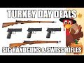 Thanksgiving Daily Deal Alert: SIG P320s & Swiss Rifles 🦃🦃🦃