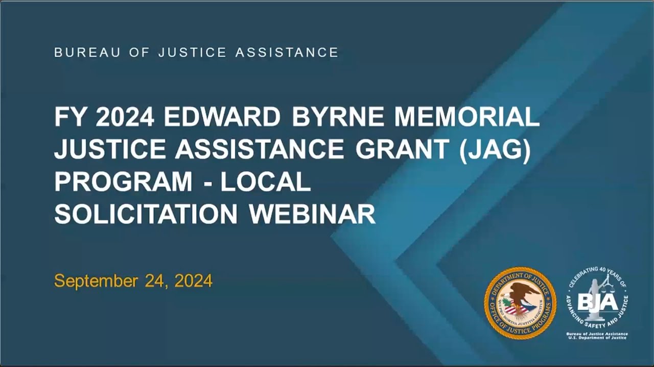 FY24 Edward Byrne Memorial Justice Assistance Grant (JAG) Program—Local Solicitation