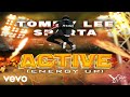 Tommy Lee Sparta Active Energy Up Official Audio