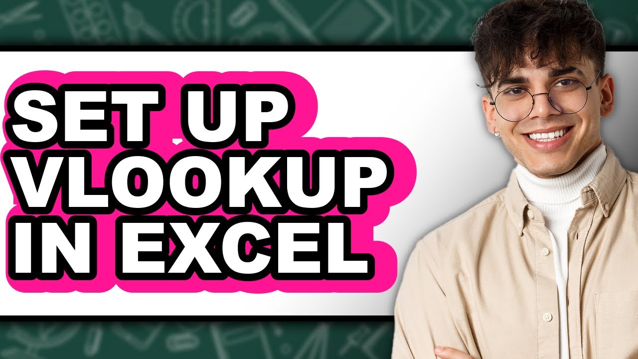 How to Set Up VLOOKUP in Excel - Step by Step - YouTube