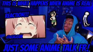 This Is What Happens When Anime Is Real (Reaction!!!)