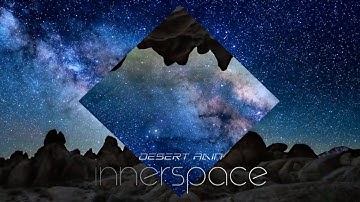 innerspace - Desert Rain (Official Music Video)