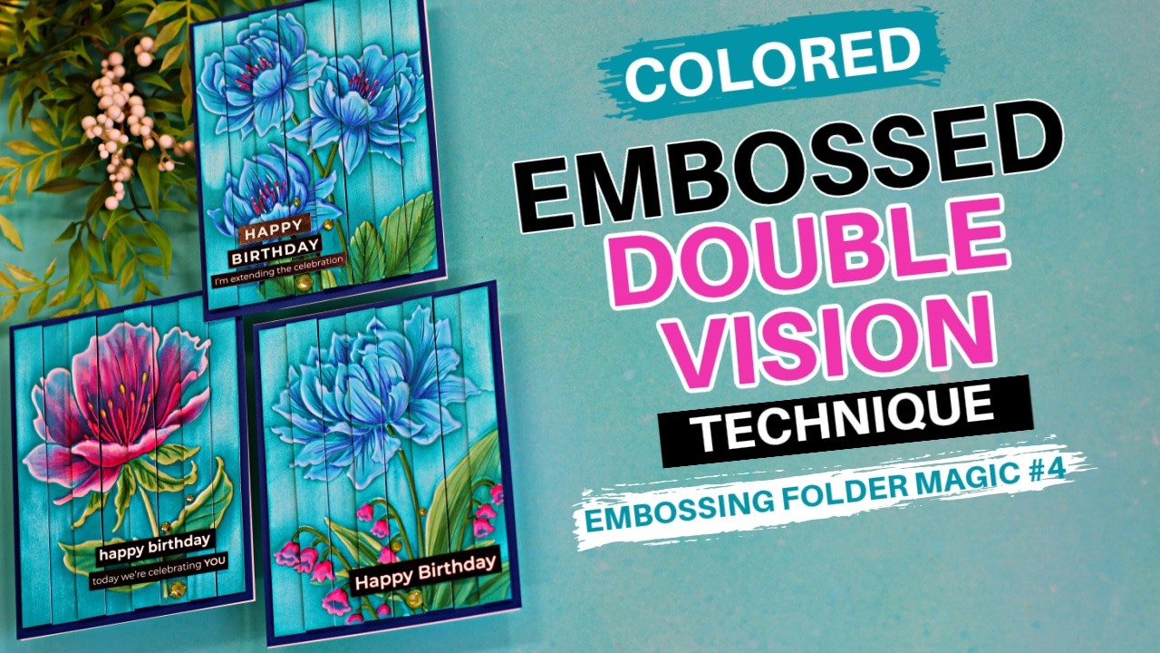 Colored embossed Double Vision Technique | Embossing Folder Magic #4