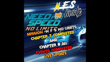 Need for speed no limits . completed chapter 8 all events and complete all missions Need for speed