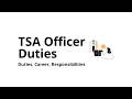 What Does a TSA Officer Do? Duties, Responsibilities, and Career Guide