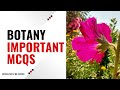 Botany Important MCQs | MCQs for Competitive Examinations| Biology Bloom