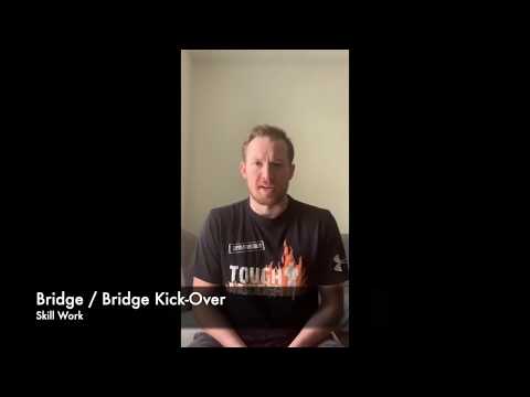 Skill Work: Bridge Kick-over