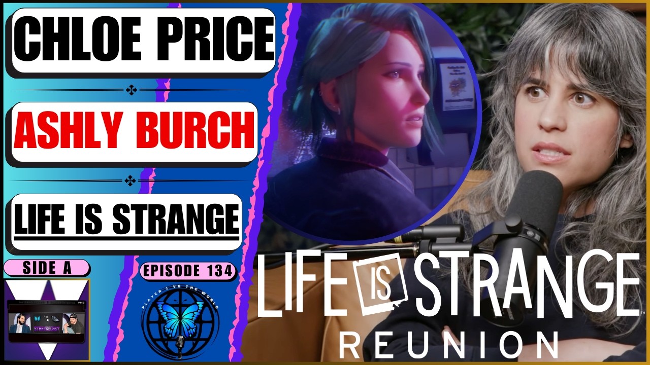 Ashly Burch Breaks Silence On NOT Playing Chloe Price In Life Is Strange: Reunion! 👀 | Ep 134 Side A