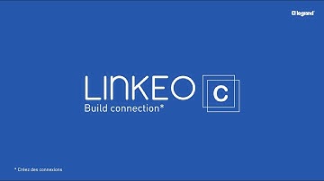 LINKEO C - Build connection