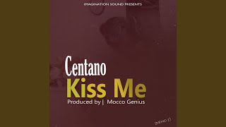 Kiss Me