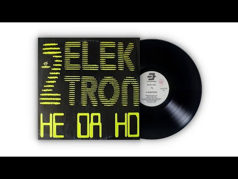 2 Elektron — 𝟐 𝐄𝐥𝐞𝐤𝐭𝐫𝐨𝐧 - 𝐇𝐞 𝐃𝐚 𝐇𝐨 (𝐄𝐱𝐭𝐞𝐧𝐝𝐞𝐝 𝐌𝐢𝐱) (𝟏𝟗𝟗𝟐)