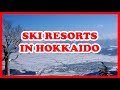 TOP 5 SKI RESORTS IN HOKKAIDO | JAPAN SKIING GUIDE