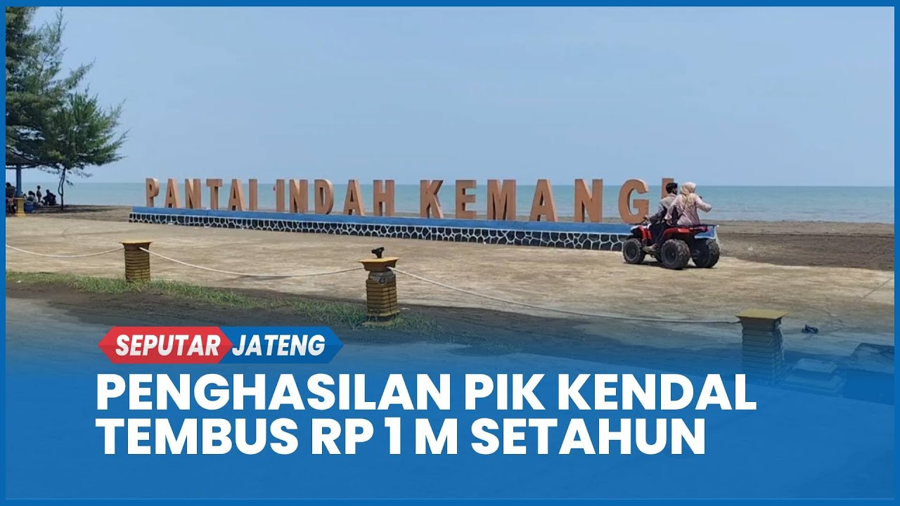Pantai Indah Kemangi Kendal, Wisata Binaan Desa yang Kini Makin Tokcer